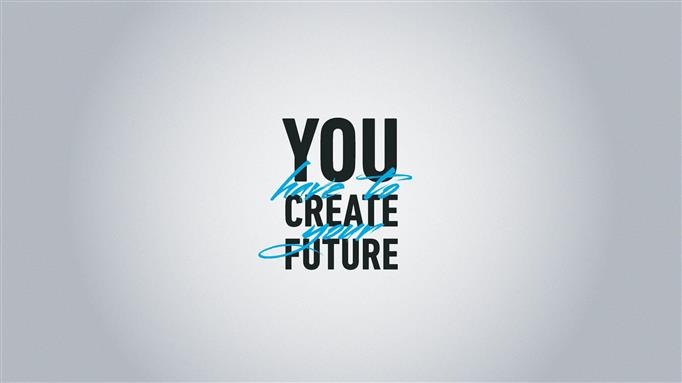 you create future text, typo, inspirational, minimalism, typography, HD wallpaper