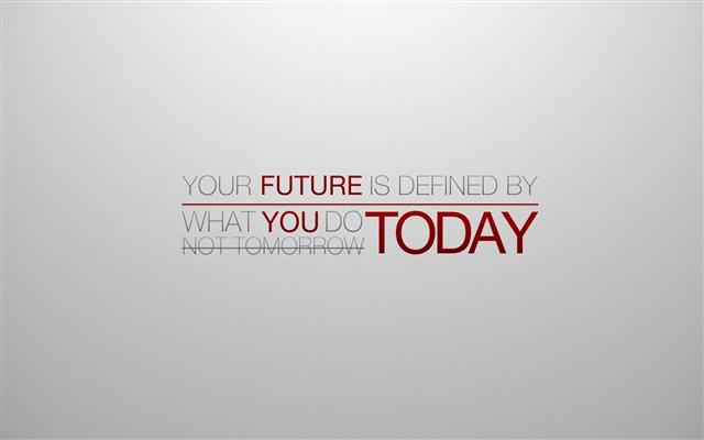 your future is defines by what you do text, Misc, Quote, western script, HD wallpaper