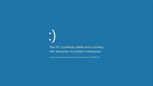 your pc is perfectly stable and is running text, Blue Screen of Death, HD wallpaper